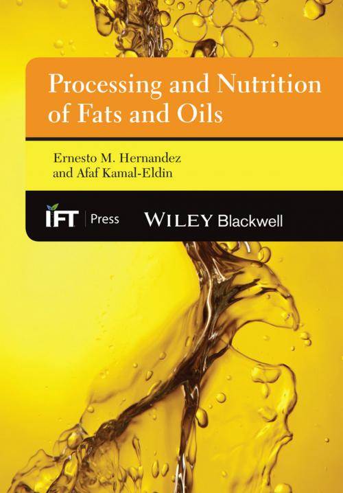 Cover of the book Processing and Nutrition of Fats and Oils by Ernesto M. Hernandez, Afaf Kamal-Eldin, Wiley