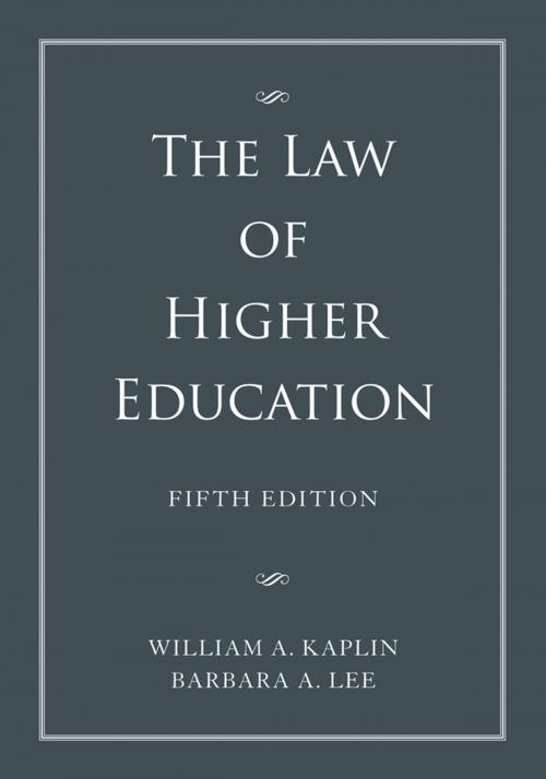 Cover of the book The Law of Higher Education, 2 Volume Set by William A. Kaplin, Barbara A. Lee, Wiley