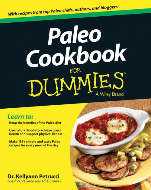 Cover of the book Paleo Cookbook For Dummies by Kellyann Petrucci, Wiley