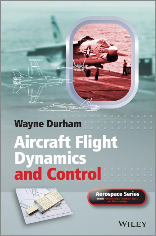 Cover of the book Aircraft Flight Dynamics and Control by Wayne Durham, Wiley