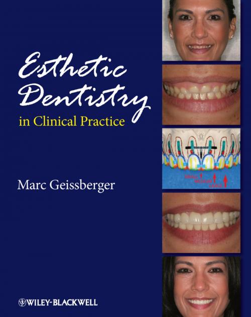 Cover of the book Esthetic Dentistry in Clinical Practice by Marc Geissberger, Wiley