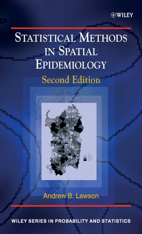 Cover of the book Statistical Methods in Spatial Epidemiology by Andrew B. Lawson, Wiley