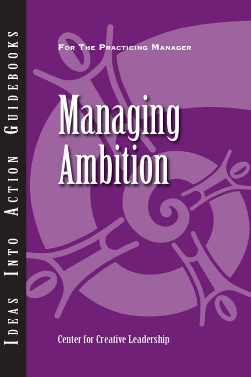 Cover of the book Managing Ambition by Center for Creative Leadership (CCL), Wiley