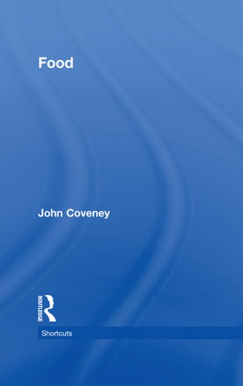 Cover of the book Food by John Coveney, Taylor and Francis