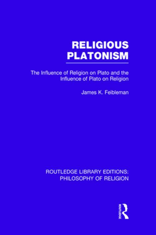 Cover of the book Religious Platonism by James Kern Feibleman, Taylor and Francis