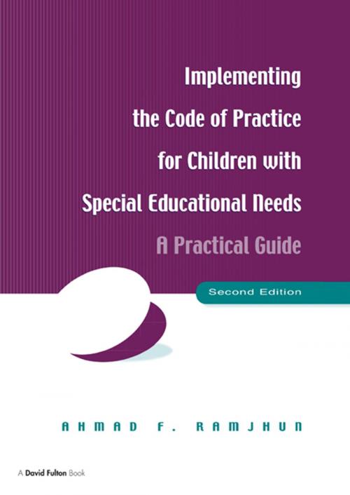 Cover of the book Implementing the Code of Practice for Children with Special Educational Needs by Ahmad F. Ramjhun, Taylor and Francis