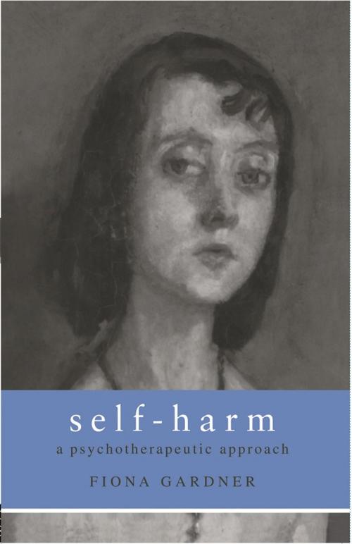 Cover of the book Self-Harm by Fiona Gardner, Taylor and Francis