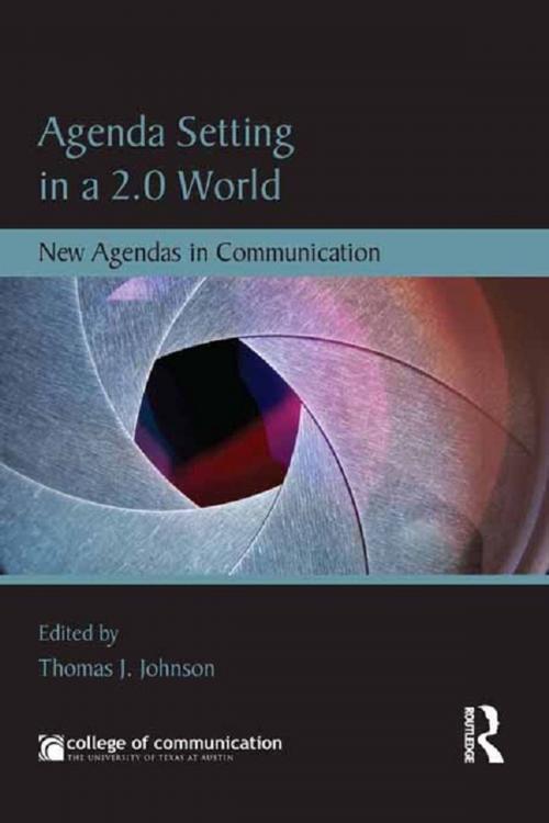 Cover of the book Agenda Setting in a 2.0 World by , Taylor and Francis