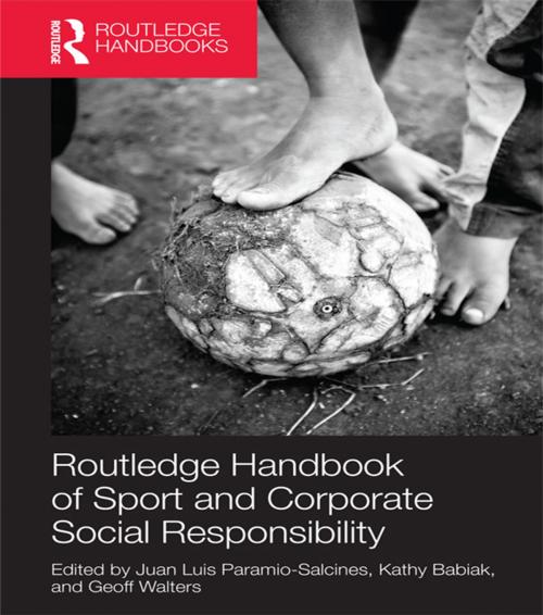 Cover of the book Routledge Handbook of Sport and Corporate Social Responsibility by , Taylor and Francis