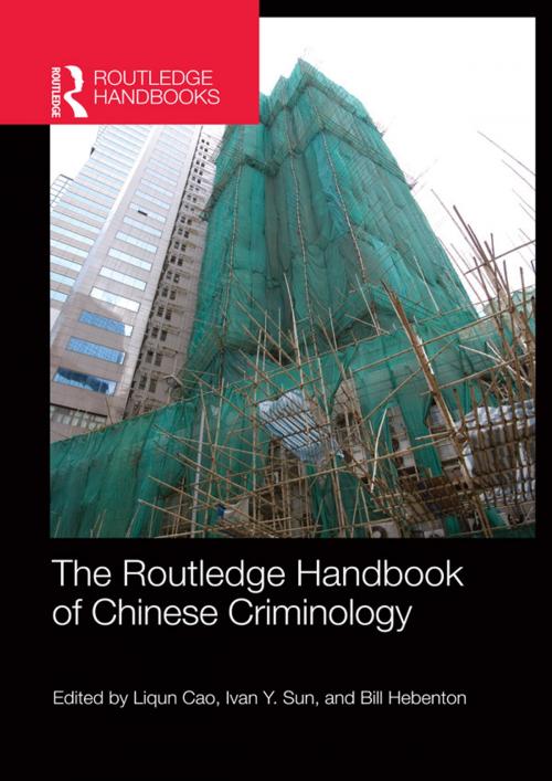 Cover of the book The Routledge Handbook of Chinese Criminology by , Taylor and Francis