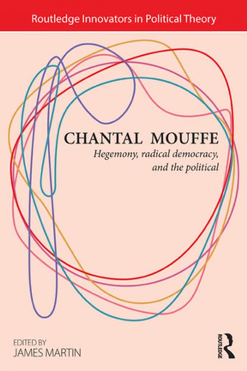 Cover of the book Chantal Mouffe by , Taylor and Francis