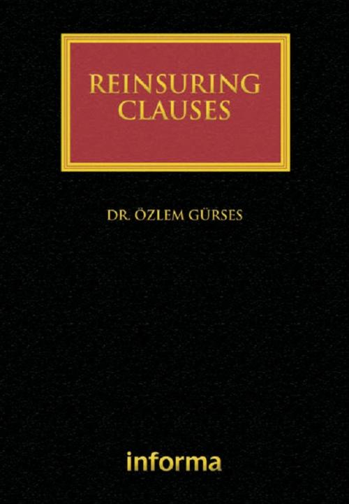 Cover of the book Reinsuring Clauses by Ozlem Gurses, Taylor and Francis
