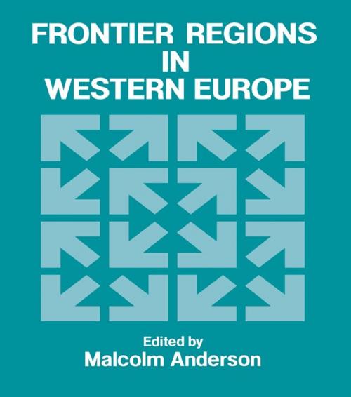 Cover of the book Frontier Regions in Western Europe by Malcolm Anderson, Taylor and Francis