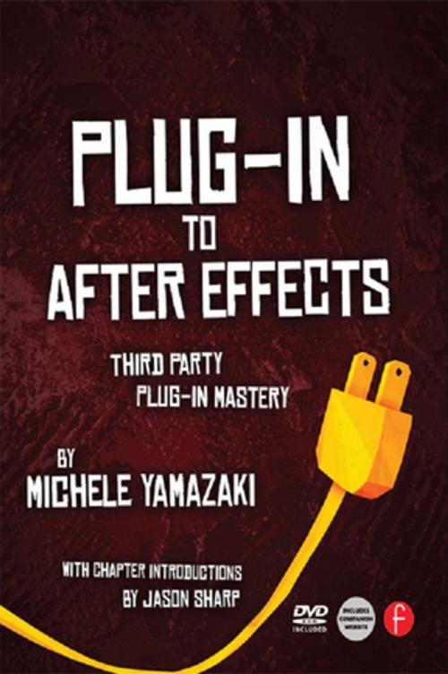 Cover of the book Plug-in to After Effects by Michele Yamazaki, Taylor and Francis