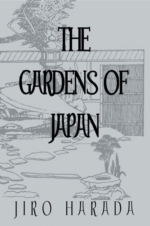 Cover of the book Gardens Of Japan by Harada, Taylor and Francis