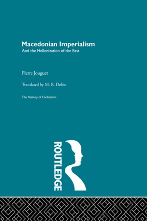 Cover of the book Macedonian Imperialism by Pierre Jouguet, Taylor and Francis
