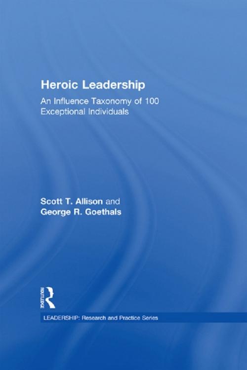 Cover of the book Heroic Leadership by Scott T. Allison, George R. Goethals, Taylor and Francis