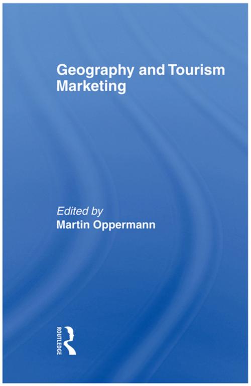 Cover of the book Geography and Tourism Marketing by Kaye Sung Chon, Taylor and Francis