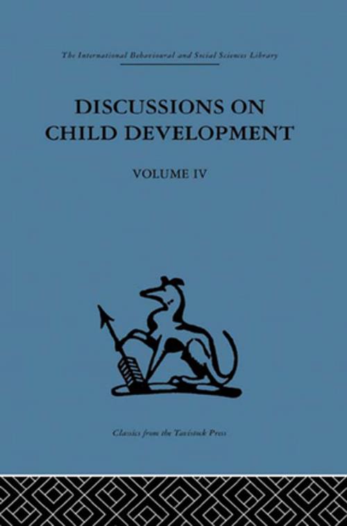 Cover of the book Discussions on Child Development by , Taylor and Francis