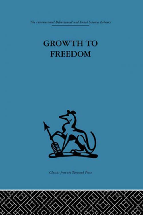 Cover of the book Growth to Freedom by , Taylor and Francis