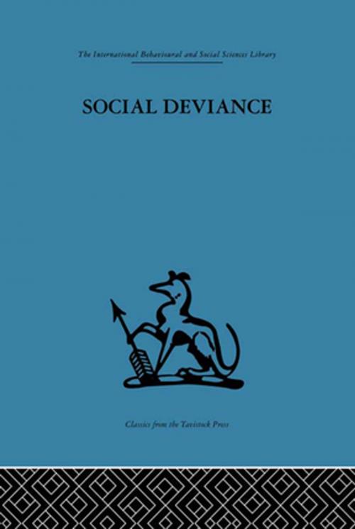 Cover of the book Social Deviance by , Taylor and Francis