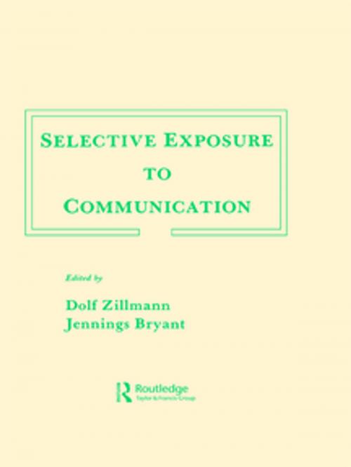 Cover of the book Selective Exposure To Communication by , Taylor and Francis