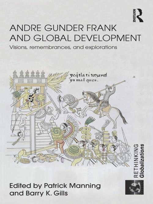 Cover of the book Andre Gunder Frank and Global Development by , Taylor and Francis