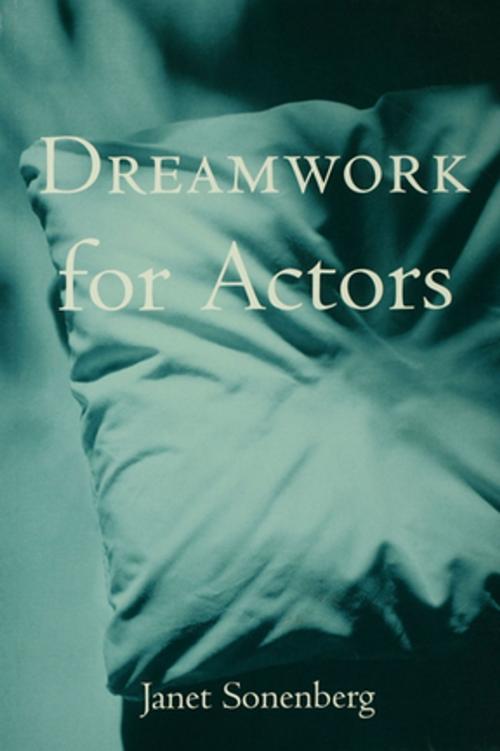 Cover of the book Dreamwork for Actors by Janet Sonenberg, Taylor and Francis