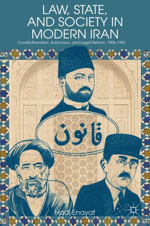 Cover of the book Law, State, and Society in Modern Iran by H. Enayat, Palgrave Macmillan US