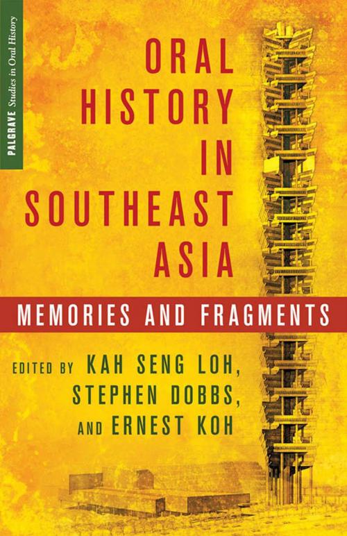 Cover of the book Oral History in Southeast Asia by , Palgrave Macmillan US
