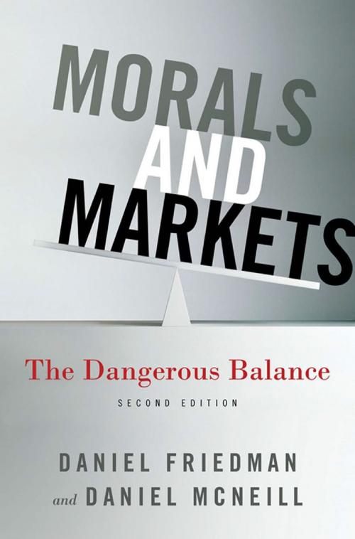 Cover of the book Morals and Markets by D. Friedman, D. McNeill, Palgrave Macmillan US