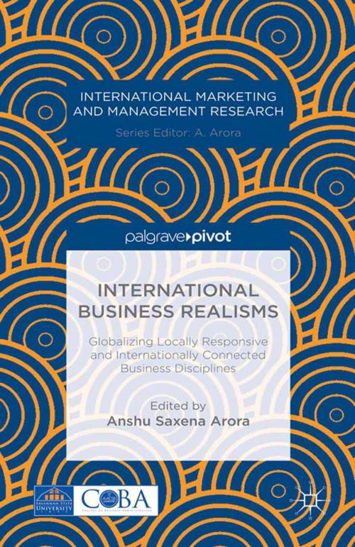 Cover of the book International Business Realisms: Globalizing Locally Responsive and Internationally Connected Business Disciplines by , Palgrave Macmillan US