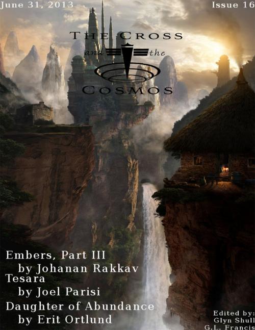 Cover of the book Issue 16 by The Cross and the Cosmos Jr, The Cross and the Cosmos, Jr