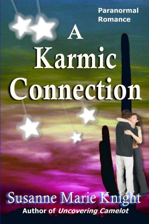 Cover of the book A Karmic Connection by Susanne Marie Knight, Susanne Marie Knight