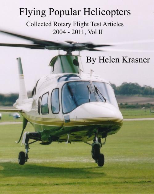 Cover of the book Flying Popular Helicopters by Helen Krasner, Helen Krasner
