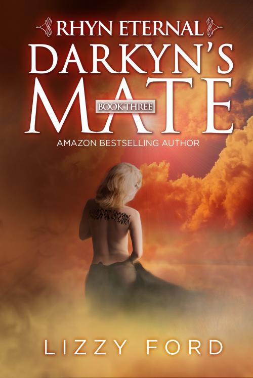 Cover of the book Darkyn's Mate (#3, Rhyn Eternal) by Lizzy Ford, Lizzy Ford