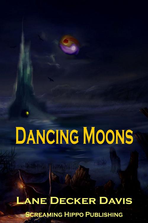 Cover of the book Dancing Moons by Lane Decker Davis, Lane Decker Davis