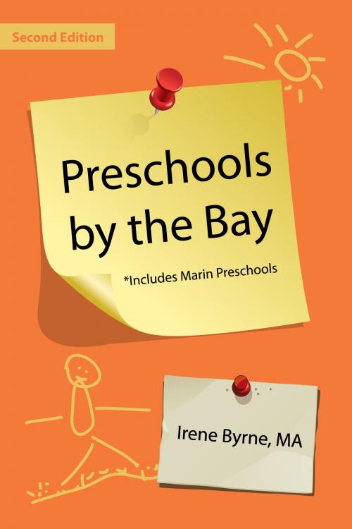 Cover of the book Preschools by the Bay by Irene Byrne, Irene Byrne