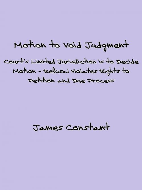 Cover of the book Motion to Void Judgment by James Constant, James Constant