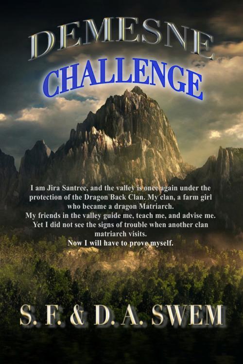 Cover of the book Demesne: The Challenge by S.F. Swem, D.A. Swem, S.F. Swem