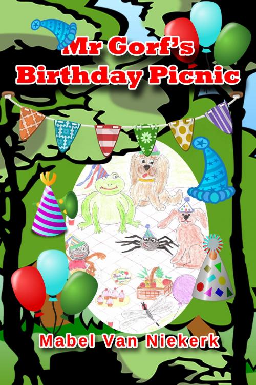 Cover of the book Mr Gorf's Birthday-picnic by Mabel Van Niekerk, Mabel Van Niekerk