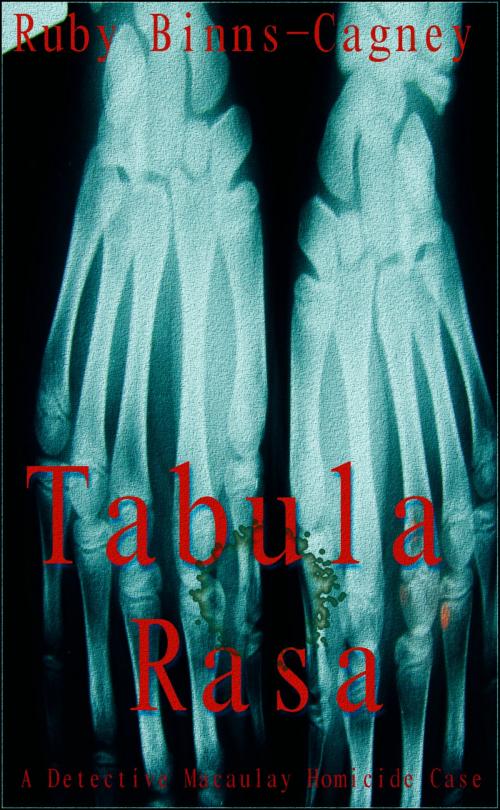 Cover of the book Tabula Rasa by Ruby Binns-Cagney, BinnsCagneyPublishing Co