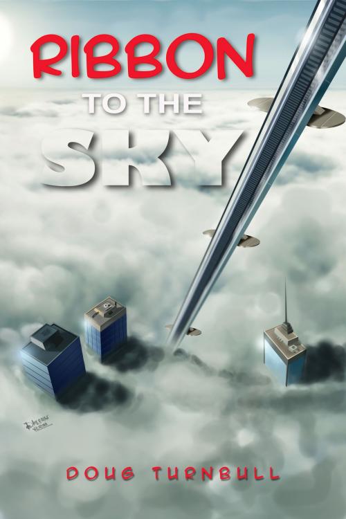 Cover of the book Ribbon To The Sky by Doug Turnbull, Doug Turnbull