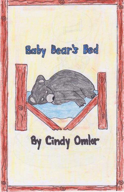 Cover of the book Baby Bear's Bed by Cindy Jahn, Cindy Jahn