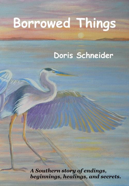 Cover of the book Borrowed Things by Doris Schneider, Doris Schneider
