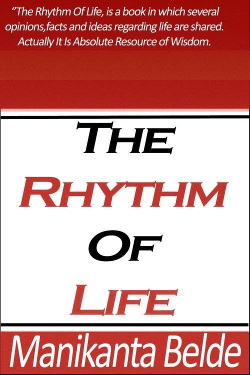 Cover of the book The Rhythm of Life by Manikanta Belde, Manikanta Belde