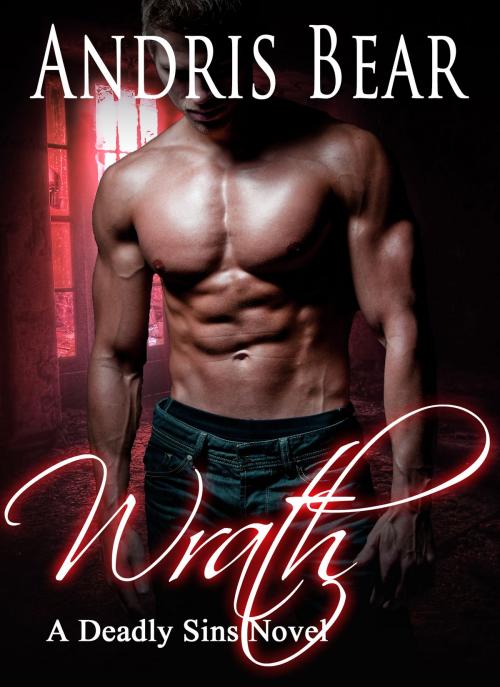 Cover of the book Wrath by Andris Bear, Jezebel Press