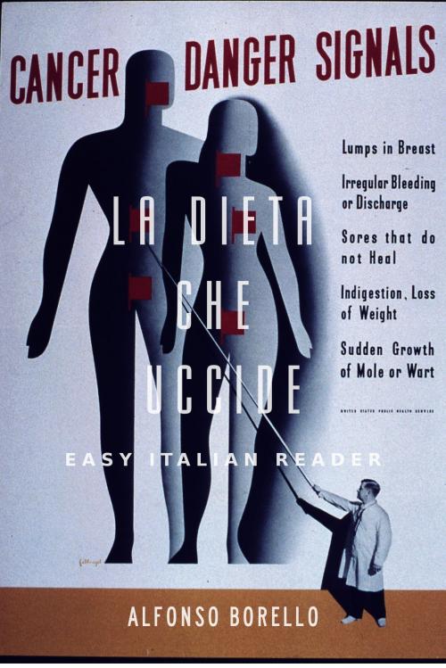 Cover of the book La Dieta che Uccide: Easy Italian Reader by Alfonso Borello, Alfonso Borello