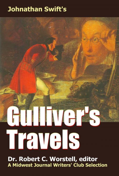 Cover of the book Johnathan Swift's Gulliver's Travels by Midwest Journal Writers' Club, Dr. Robert C. Worstell, Johnathan Swift, Midwest Journal Press