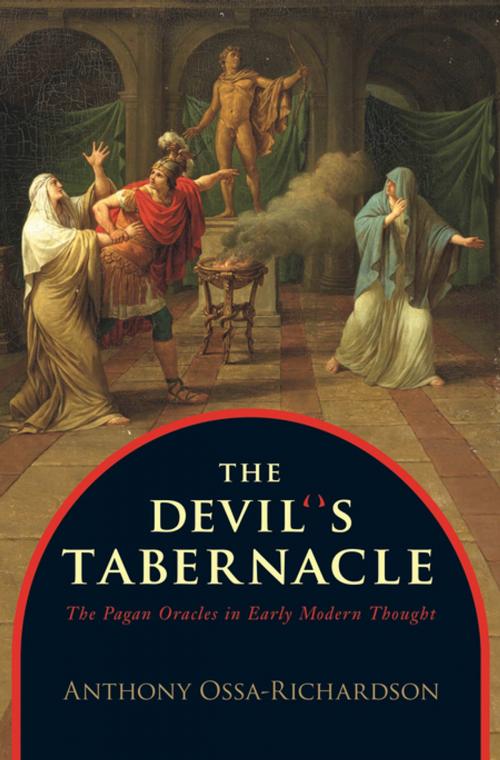 Cover of the book The Devil's Tabernacle by Anthony Ossa-Richardson, Princeton University Press